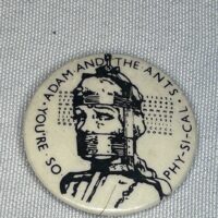 Adam and The Ants You’re So Physical 3cm Badge - Image 2