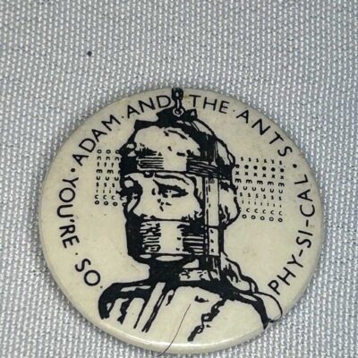 Adam and The Ants You’re So Physical 3cm Badge