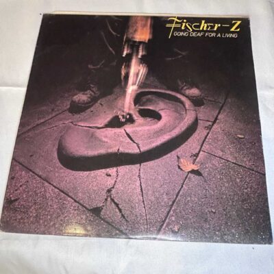 Fischer-Z Going Deaf For A Living LP Vinyl