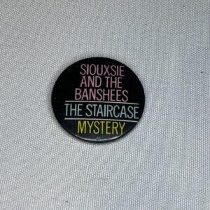 Siouxsie and The Banshees The Staircase Mystery Badge 3cm