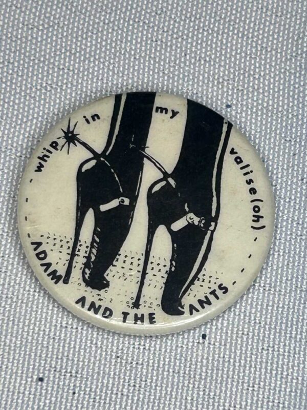 Adam and The Ants Whip In My 3cm Badge