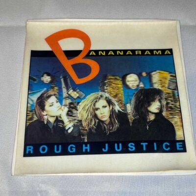 Bananarama ‘Rough Justice’ 3d sleeve 7″ vinyl