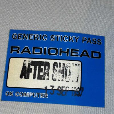 Radiohead Ok Computer After Show Pass 13th September 1997. Genuine Rare Never Used