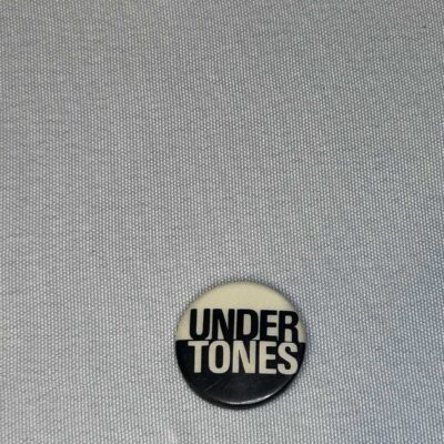 Undertones 2.5cm Badge Genuine Rare Vintage