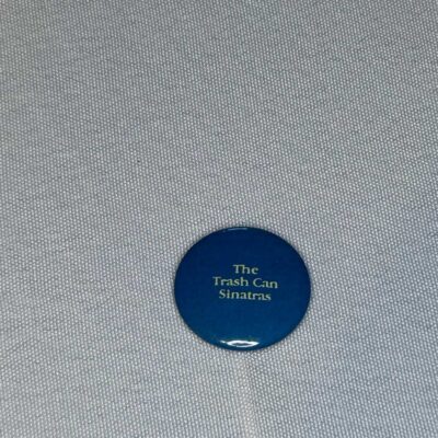 Trash Can Sinatras 2.5cmm Button Badge Genuine