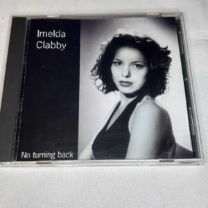 Imelda Clabby (May) No Turning Back Original CD 2003
