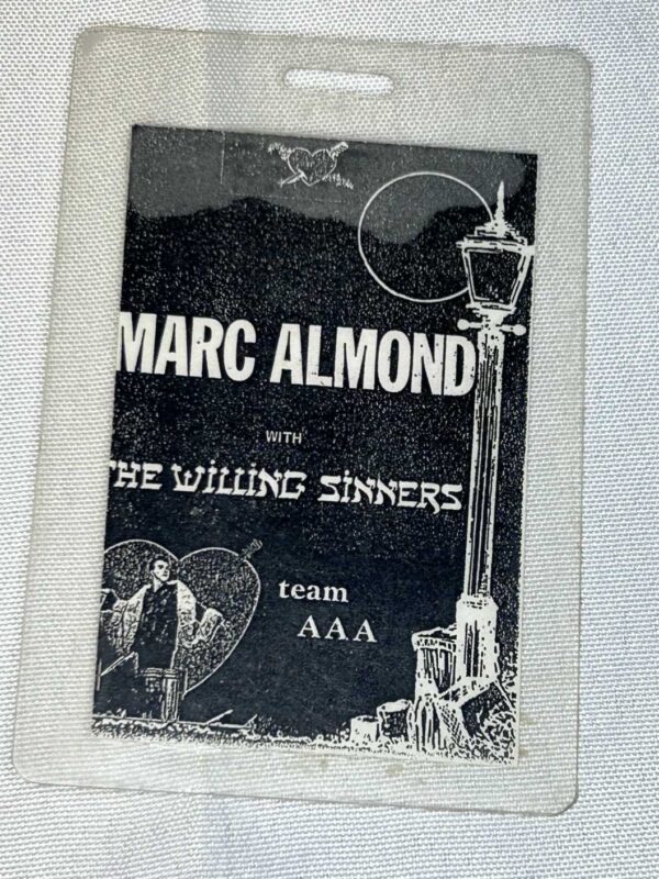 Marc Almond The Willing Sinners AAA Tour Pass Genuine Rare Soft Cell