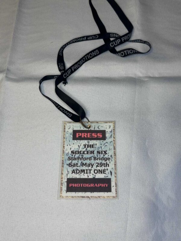 The Soccer Six Press Pass Stamford Bridge May 29th 1999