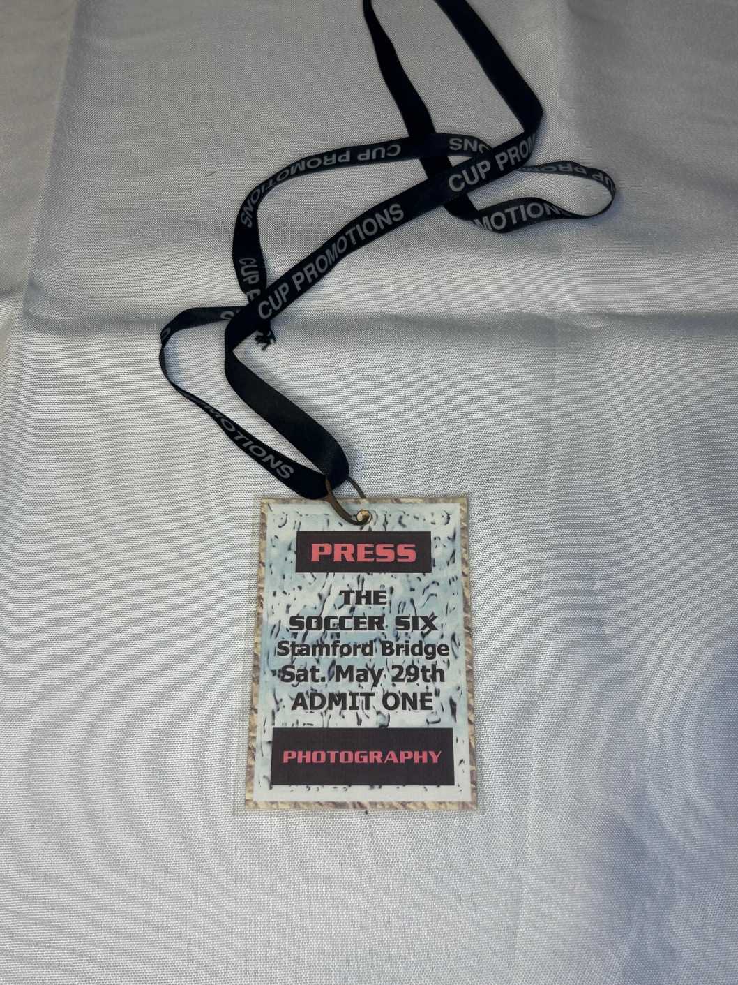 The Soccer Six Press Pass Stamford Bridge May 29th 1999