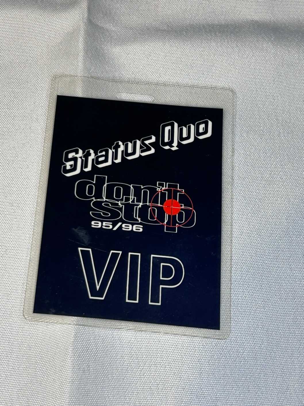 Status Quo Don’t Stop 1995/1996 VIP Tour Pass Genuine Rare
