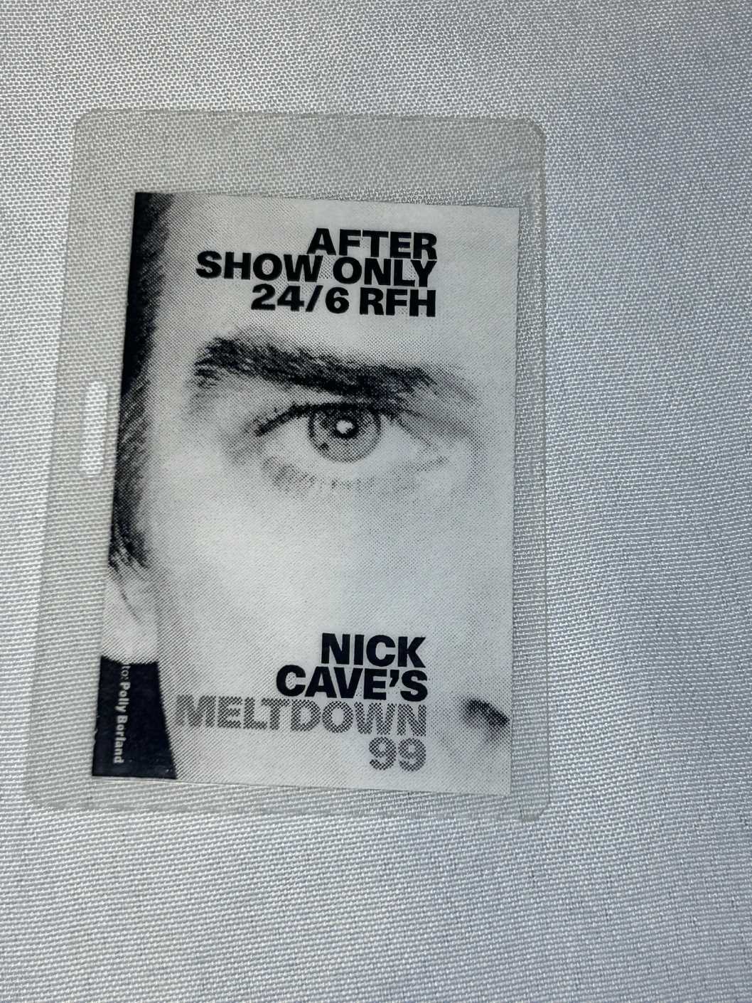 Nick Cave Meltdown Aftershow Pass 1999