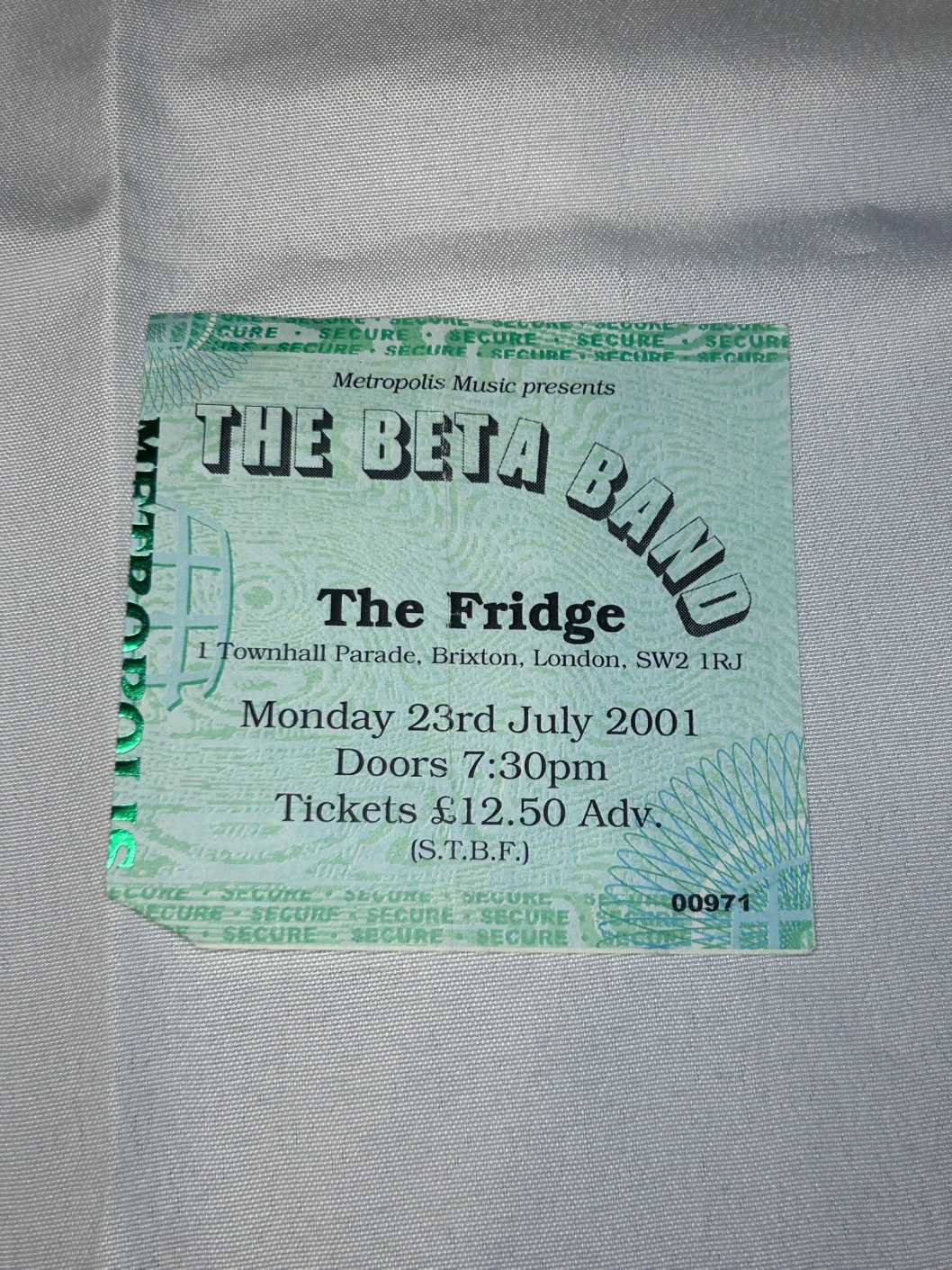 The Beta Band Ticket Stub 23rd July 2001 The Fridge Brixton Genuine