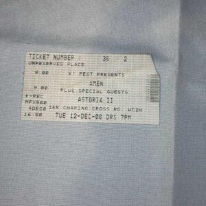 Amen Ticket Stub Astoria 2 12th December 2000