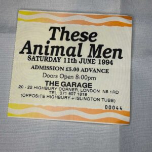 These Animal Men Ticket Stub 11th June 1994 Garage