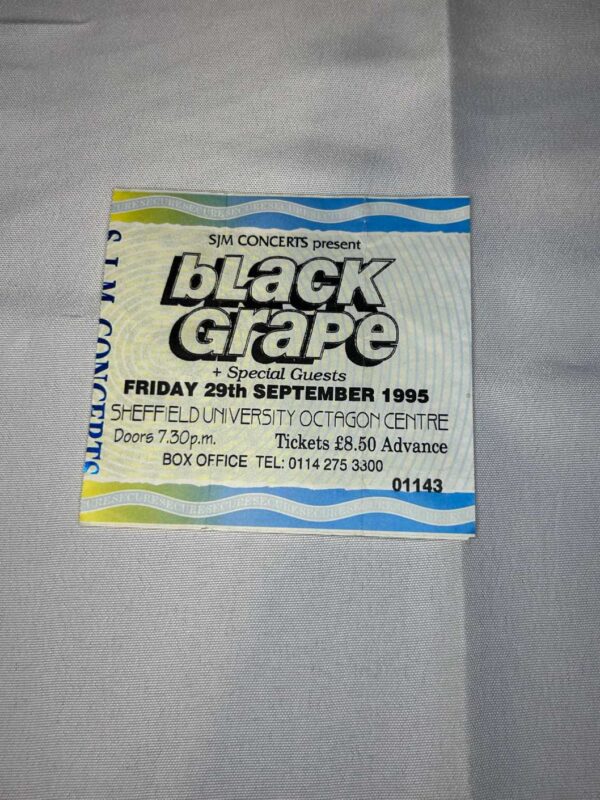 Black Grape Ticket Stuff Sheffield Uni 29th September 1995