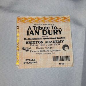 Tribute to Ian Dury Ticket Stub 3 Brixton 16th June 2000