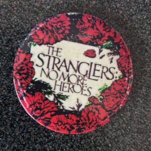 Original The Stranglers No More Heroes Badge 1977 57mm