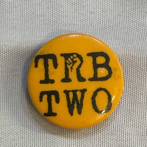Tom Robinson Band badge 32mm 1979